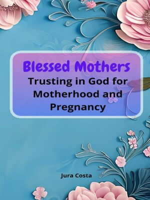 cover image of Blessed Mothers